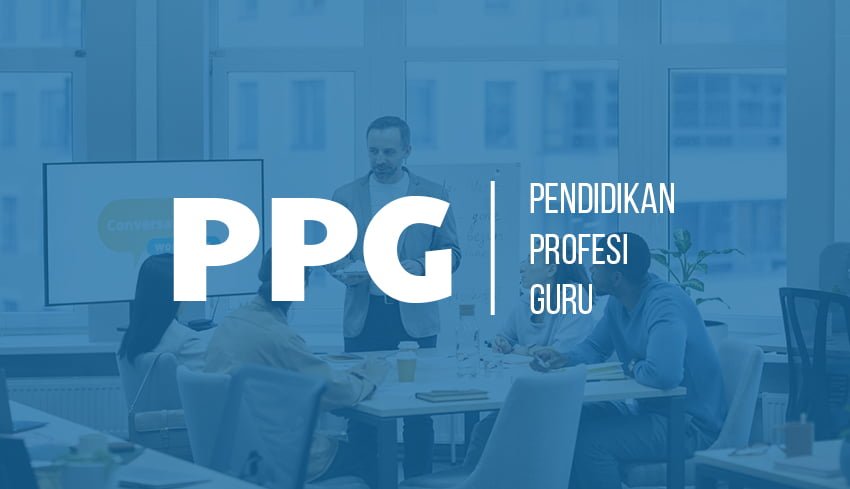 Rahasia Sukses PPG Prajabatan 2024 yang Wajib Anda Ketahui