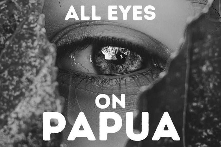 Kenapa ‘All Eyes on Papua’ Viral? Ini Faktanya